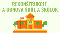 Rekonštrukcie a obnova škôl a škôlok v mestskej časti Bratislava - Nové Mesto
