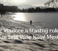 Milí Novomešťania, 
prajeme Vám pokojné Vianoce a úspešný a zdravý nový rok 2020!
Vaša Mestská časť Bratislava-Nové Mesto

