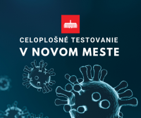 V Novom Meste otvoríme viac ako 20 nových testovacích miest!