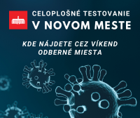 Testovacie miesto otvárame aj v Mierovej kolónii, celkovo tak bude v Novom Meste cez víkend 24 odberných miest