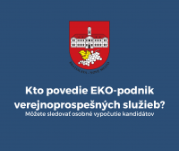 Kto povedie EKO-podnik verejnoprospešných služieb? Môžete sledovať osobné vypočutie kandidátov