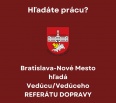 V zmysle § 5 zákona č. 552/2003 Z. z. o výkone práce vo verejnom záujme vyhlasuje výberové konanie na obsadenie funkcie VEDÚCA/VEDÚCI REFERÁTU DOPRAVY Miesto výkonu pr…