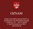  

Miestny úrad Bratislava-Nové Mesto oznamuje občanom, že v dňoch 27.09.2023 – 29.09.2023 bude úsek osvedčovania listín a podpisov na listinách z technických príčin…