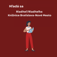 Riaditeľ/Riaditeľka Knižnice Bratislava-Nové Mesto