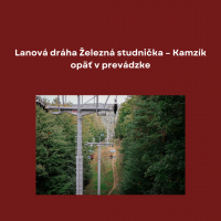 Lanová dráha Železná studnička – Kamzík je opäť v prevádzke