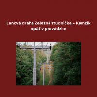 Lanová dráha Železná studnička – Kamzík je opäť v prevádzke 