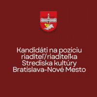 Kandidáti na pozíciu riaditeľa/riaditeľky Strediska kultúry Bratislava-Nové Mesto