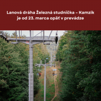 Lanová dráha Železná studnička – Kamzík  je od 23. marca opäť v prevádzke