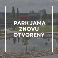 Park JAMA znovu sprístupnený pre verejnosť