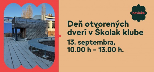 DEŇ OTVORENÝCH DVERÍ V ŠKOLAK KLUBE
