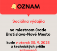 Sociálna výdajňa Miestneho úradu Bratislava-Nové Mesto bude v utorok 30. 9. 2025 z technických príčin zatvorená.

Ďakujeme za pochopenie.
