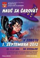 V sobotu sa deti na Kuchajde budú učiť čarovať