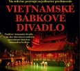 Cez víkend sa Bratislavčania môžu tešiť na jedinečnú atrakciu. V amfiteátri prírodného kúpaliska Kuchajda v bratislavskom Novom Meste vystúpi tradičné vietnamské bábko…