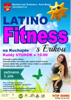 Novinka leta 2018! Pozývame vás na LATINO FITNESS, každý utorok na Kuchajde